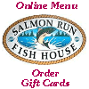 Salmon Run Fish House 