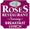 Roses Restaurant - Serving Breakfast and Lunch